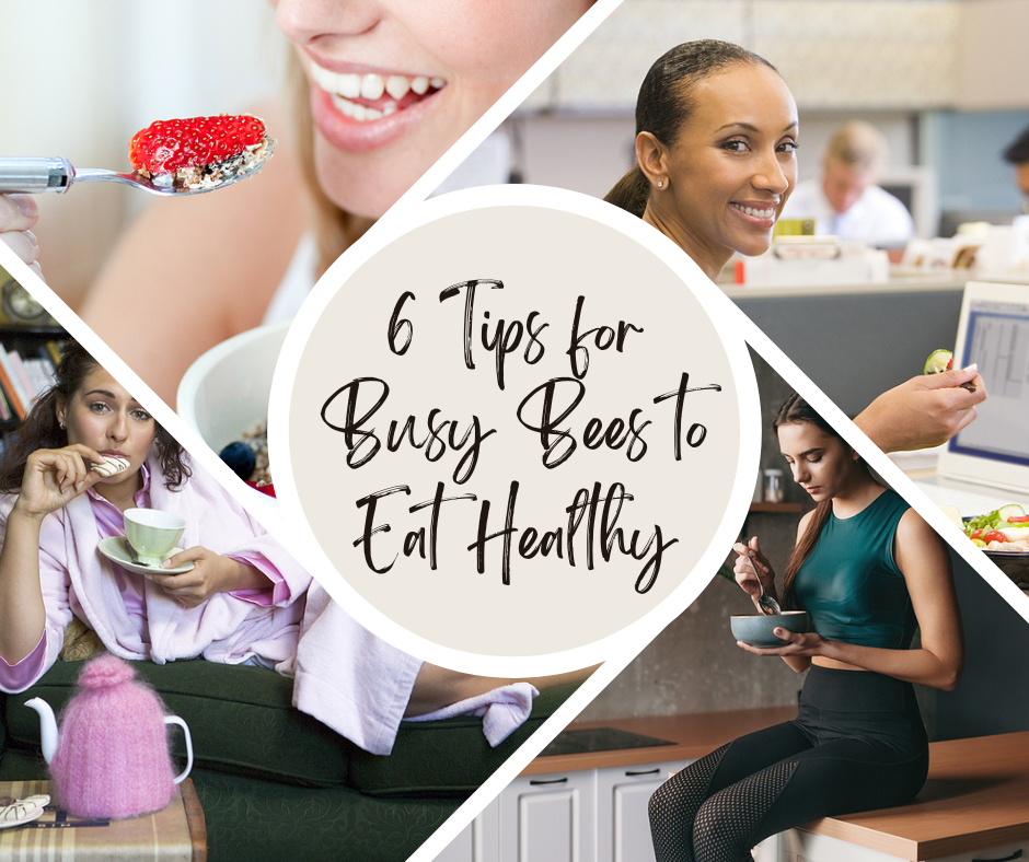 Eat healthy even with a busy schedule with these tips and tricks!
