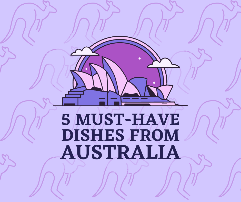 You'll be sure to have a good day, mate, with these dishes from Australia!